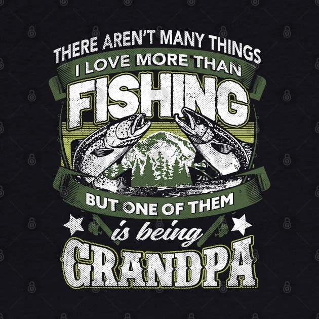 Fishing Grandpa - Grandpa Fishing Shirt by Dailygrind